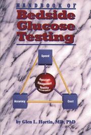 Handbook Of Bedside Glucose Testing by Glen L. Hortin