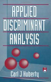 Applied discriminant analysis by Carl J. Huberty