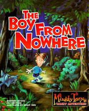 Cover of: The Boy from Nowhere (Muddy Tom's Wacky Adventures) by Antonio Jocson, J. E. Christian