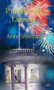 Cover of: Presidential Liaison by Anne Manning