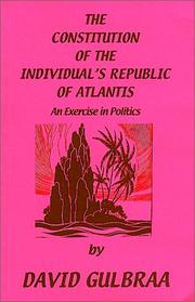 Cover of: The Constitution of the Individual's Republic of Atlantis