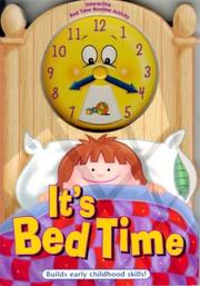 Cover of: It's Bedtime (Itªs Time to ... Board Book Series)