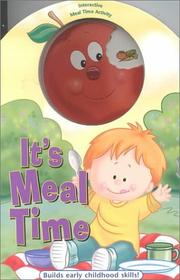 Cover of: It's Meal Time (Itªs Time to...Board Book Series) by Ron Berry, Smart Kids Publishing