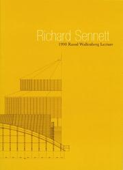 Cover of: 1998 Raoul Wallenberg Lecture by Richard Sennett, Annette W. Lecuyer, Robert, A. Levit