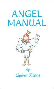 Angel Manual (Books for the Soul) by Sylvia H. Kreng