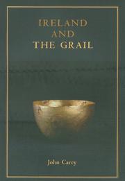Cover of: Ireland and the Grail (Celtic Studies Publications) (Celtic Studies Publications) | John Carey