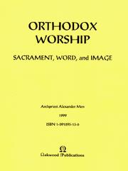 Cover of: Orthodox Worship: Sacrament, Word & Image