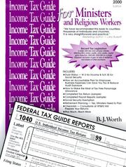 Cover of: Income Tax Guide for Ministers and Religious Workers by B. J. Worth