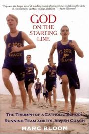 Cover of: God on the Starting Line: The Triumph of a Catholic School Running Team and Its Jewish Coach
