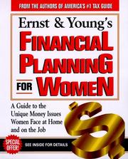 Cover of: Ernst & Young's Financial Planning for Women: A Woman's Guide to Money for All of Life's Major Events (Ernst and Young's Financial Planning for Women)