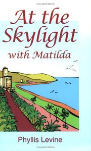 Cover of: At the Skylight with Matilda