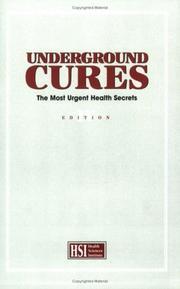Underground Cures by Health Sciences Institute