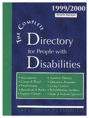 Cover of: The Complete Directory for People with Disabilities, 1999/2000 by Laura Mars, Laura Mars