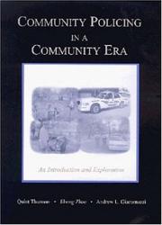 Cover of: Community Policing in a Community Era by Quint Thurman, Jihong Zhao, Andrew L. Giacomazzi