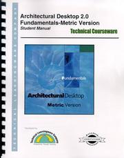 Cover of: Architectural Desktop 2 Fundamentals Metric Version - Student Manual | 