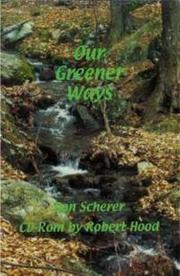 Cover of: Our Greener Ways by Donald Scherer