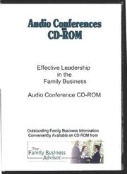 Effective Leadership in the Family Business by The Family Business Advisor