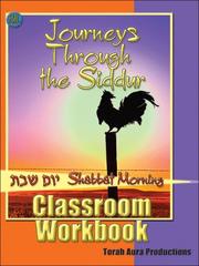 Cover of: Journeys Through the Siddur: Shabbat Morning