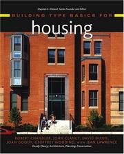 Cover of: Building Type Basics for Housing (Building Type Basics) by Robert Chandler, John Clancy, David Dixon, Joan Goody, Geoffrey Wooding, Jean Lawrence