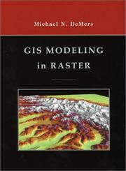 Cover of: GIS modeling in raster