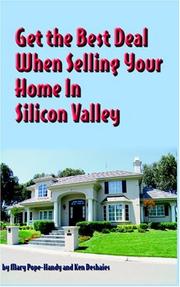 Cover of: Get The Best Deal When Selling Your Home In Silicon Valley | Mary Pope-Handy
