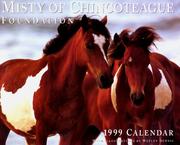 Cover of: Misty of Chincoteague Foundation calendar by Marguerite Henry, Henry, Margaret. Illustrated by Wesley Dennis Henry, Marguerite Henry