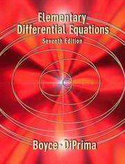 Elementary differential equations by William E. Boyce, Richard C. Diprima