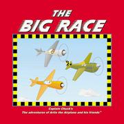 Cover of: The Big Race by Chuck Harman