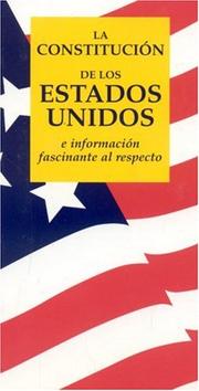 Cover of: La Constitucion de Los Estados Unidos: Informacion Fascinante Al Respecto