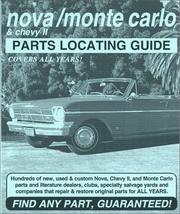 Cover of: Nova/Monte Carlo & Chevy II : Parts Locating Guide