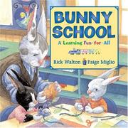 Cover of: Bunny school: a learning fun-for-all