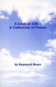 Cover of: A Look at Life: A Collection of Poems
