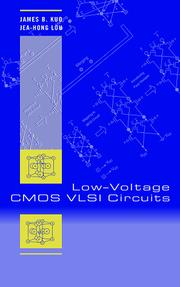 Cover of: Low-voltage CMOS VLSI circuits by James B. Kuo