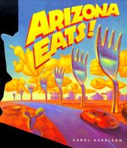 Cover of: Arizona Eats! by Carol Haralson