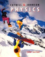 Cover of: Physics by John D. Cutnell, John D. Cutnell