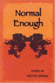 Normal Enough by Yvette Hatrak