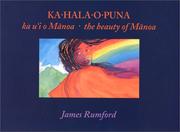 Cover of: Ka-hala-o-puna, ka u'i o Manoa: the beauty of manoa