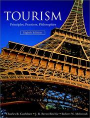 Cover of: Tourism: Principles, Practices, Philosophies, 8th Edition