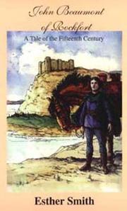 Cover of: John Beaumont of Rockfort by Esther Smith