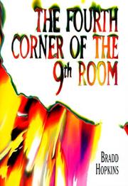 The Fourth Corner of the 9th Room by Bradd Hopkins