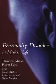 Cover of: Personality Disorders in Modern Life | Theodore Millon