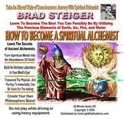 Cover of: How to Become a Spiritual Alchemist