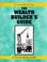 Cover of: The Wealth Builder's Guide