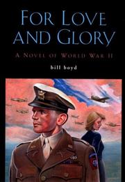 Cover of: For Love and Glory: A Novel