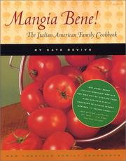 Cover of: Mangia Bene!: The Italian American Family Cookbook (New American Family Cookbooks)