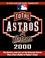 Cover of: Total Astros 2000 (Total Baseball Companions)