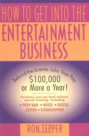 How to get into the entertainment business by Ron Tepper