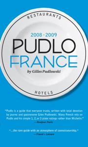 Cover of: Pudlo France 2008-2009 by Gilles Pudlowski