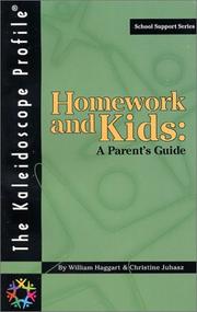 Cover of: Homework and Kids: A Parent's Guide (School Support Series) (School Support Series)