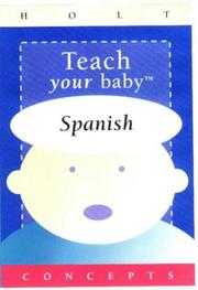 Cover of: Teach Your Baby Spanish (Teach Your Baby Series) | 